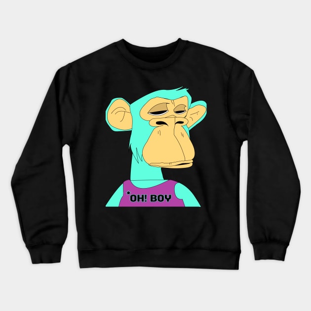 newest oh boy sad ape nft (non fungible token) Crewneck Sweatshirt by illustraa1